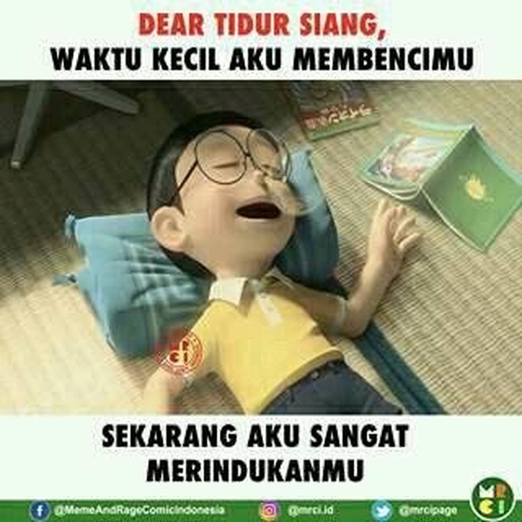 Meme Kocak Tidur Siang, Waktu Kecil Dibenci Sekarang Dinantikan Kenapa ya, waktu kecil rasanya kesal banget tiap disuruh tidur siang? Sekarang, momen tidur siang justru jadi idaman setiap orang dewasa.