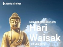 Bank Sulselbar Ucapkan Selamat Hari Raya Waisak 2024