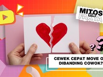 Mitos atau Fakta, Wanita Lebih Cepat Move On Dibanding Pria