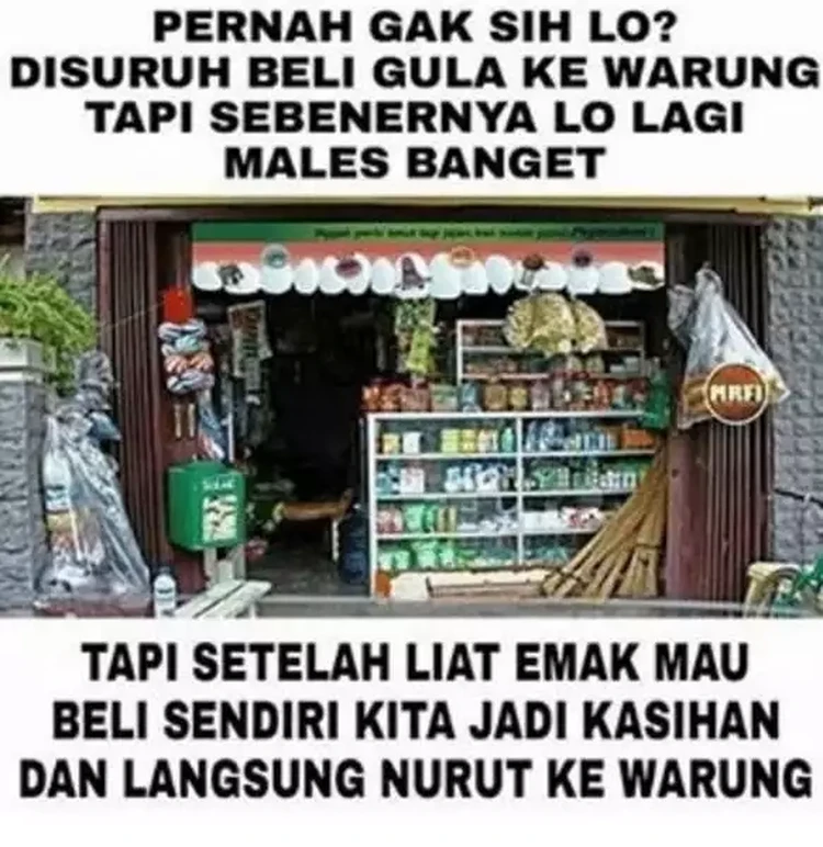 Meme Kocak Ketika Anak Disuruh Orangtua ke Warung, Bikin Nostalgia (STOK SELASA) Nostalgia masa kecil memang suka bikin senyum-senyum sendiri. Misalnya dengan mengenang momen disuruh orang tua ke warung.