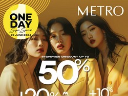 Metro Department Store One Day Sale Kembali Hadir, Serbu Diskon Hingga 50%