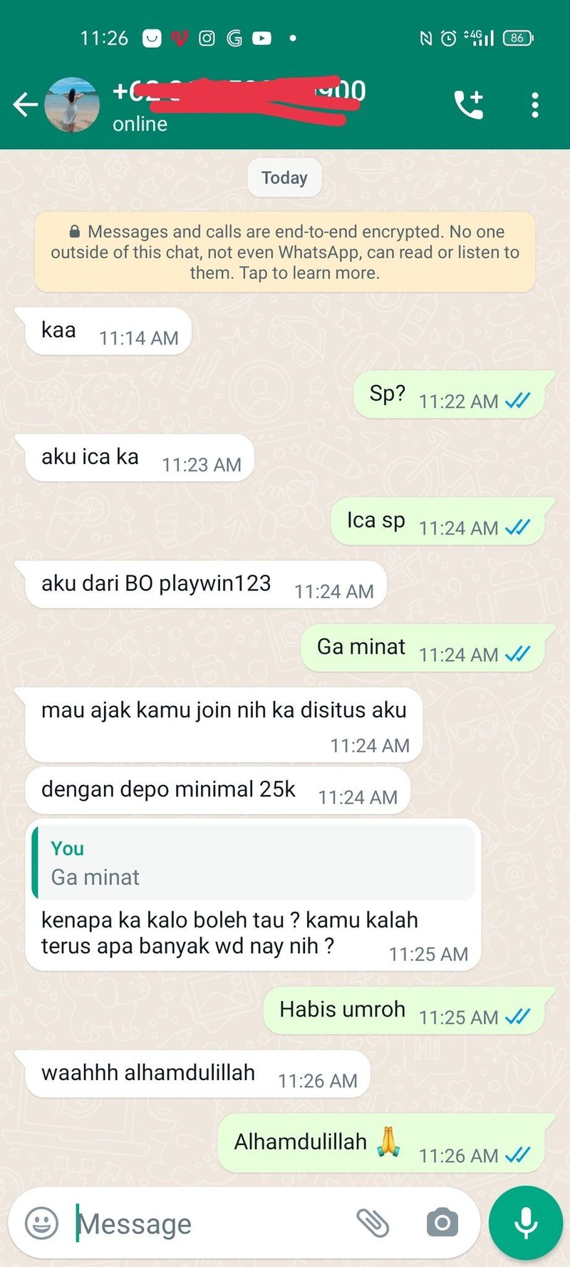 Pemberantasan judi online masih gencar-gencarnya dilakukan. Kalau kamu dichat sama admin judol kayak gini, kira-kira bakal kamu balas apa?