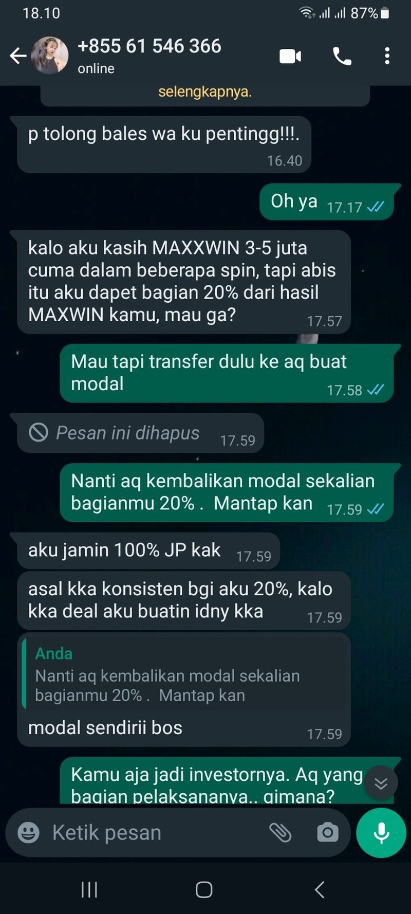 Pemberantasan judi online masih gencar-gencarnya dilakukan. Kalau kamu dichat sama admin judol kayak gini, kira-kira bakal kamu balas apa?