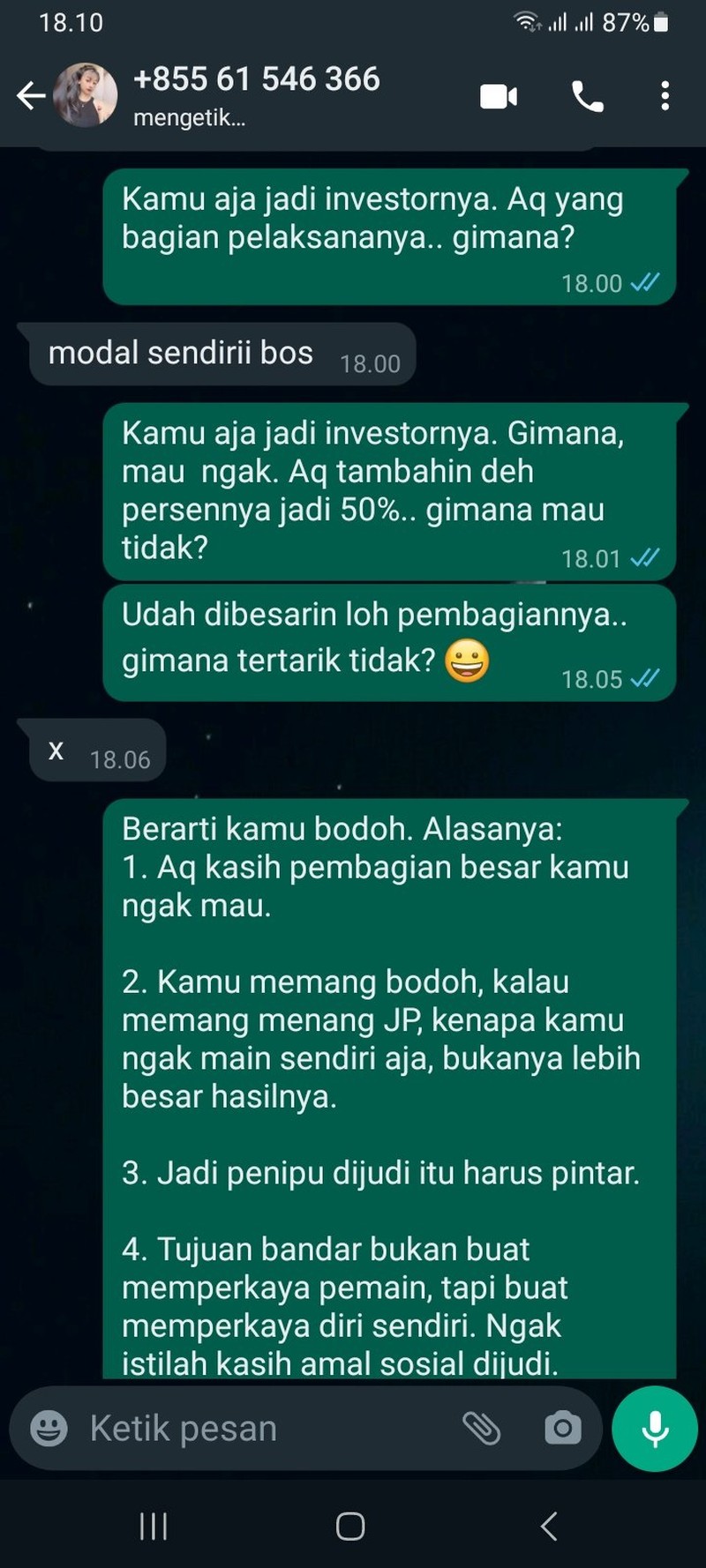 Pemberantasan judi online masih gencar-gencarnya dilakukan. Kalau kamu dichat sama admin judol kayak gini, kira-kira bakal kamu balas apa?