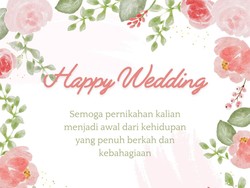 40 Ucapan Wedding Bahasa Inggris dan Artinya, Bikin Momen Makin Berkesan