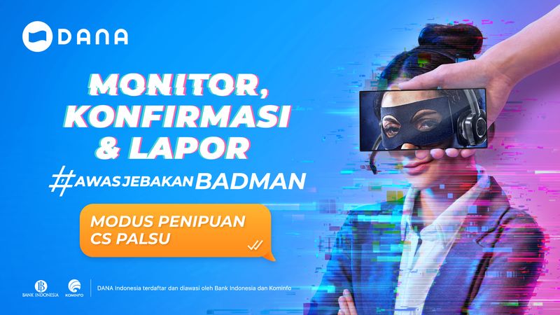 DANA Awas Jebakan BADMAN