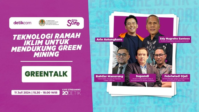 detikSore bertajuk ‘Teknologi Ramah Iklim Untuk Mendukung Green Mining’.