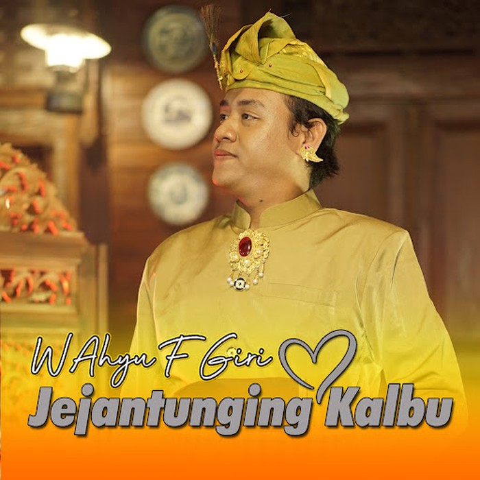 Lagu Jejantunging Kalbu karya Wahyu F Giri.