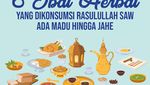 6 Obat Herbal yang Pernah Dikonsumsi Rasulullah SAW