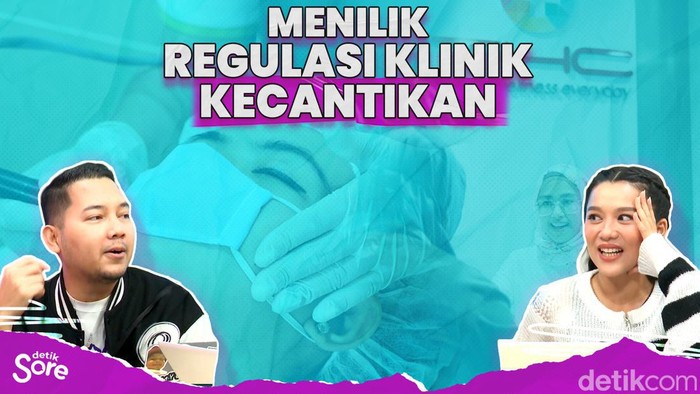 Menilik Regulasi Klinik Kecantikan