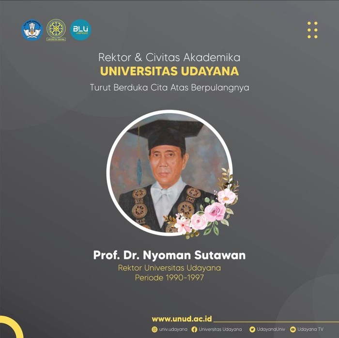 Mantan Rektor Unud Nyoman Sutawan meninggal dunia.