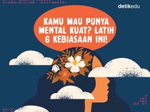 Infografis: 6 Kebiasaan Orang Bermental Kuat
