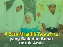 4 Cara Memilih Pesantren untuk Anak