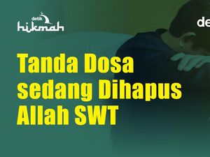 Tanda Dosa sedang Dihapus Allah SWT