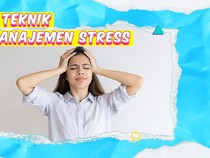 KuTips: Stress Hilang, Bahagia Pun Datang