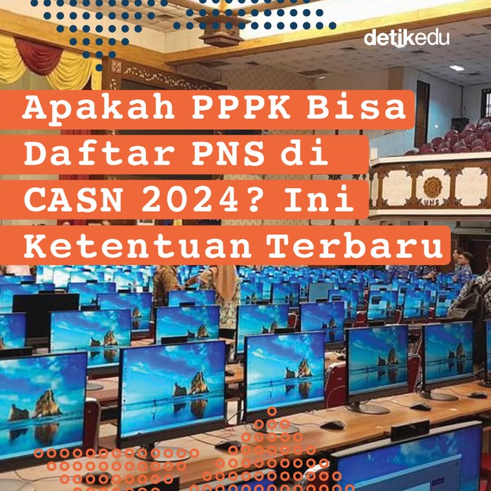 Apakah PPPK bisa daftar PNS di CASN 2024?