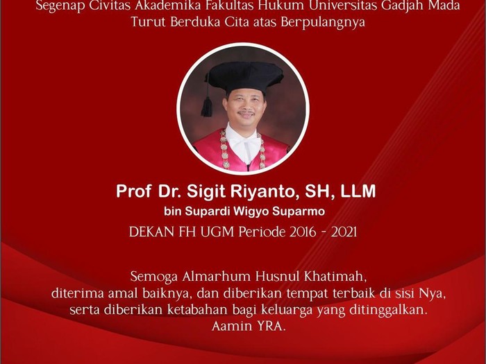 Guru besar FH UGM, Prof Sigit Riyanto, yang meninggal Rabu (21/8/2024) dini hari.