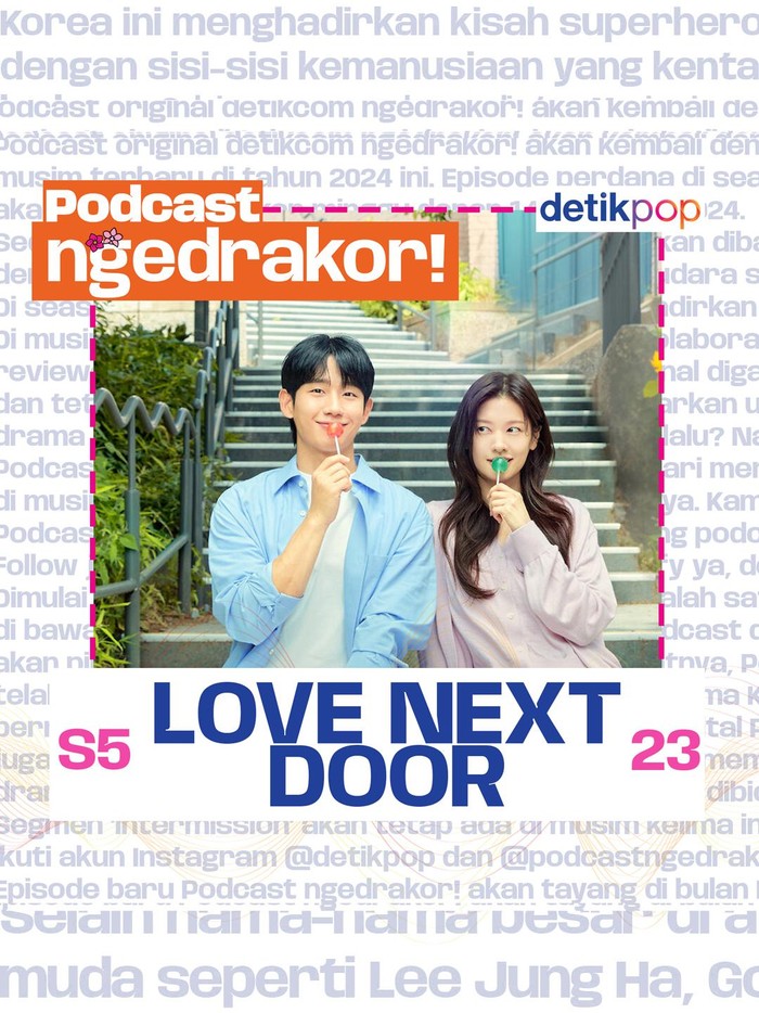 Podcast ngedrakor! episode Love Next Door.
