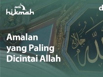 3 Amalan yang Paling Dicintai Allah