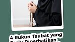 4 Rukun Taubat yang Perlu Diperhatikan agar Dosa Diampuni