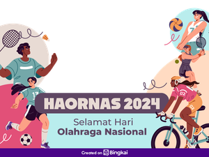 25 Twibbon Hari Olahraga Nasional 2024 Terbaru dan Keren Lengkap Captionnya