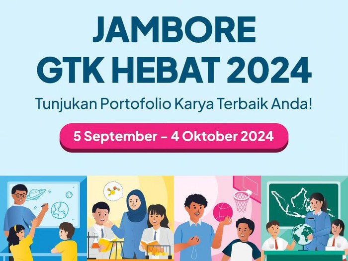 Ditjen GTK gelar Jambore GTK Hebat 2024. Yuk daftar!