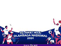 Sejarah Hari Olahraga Nasional Lengkap Tema, Ucapan, Hingga Twibbonnya