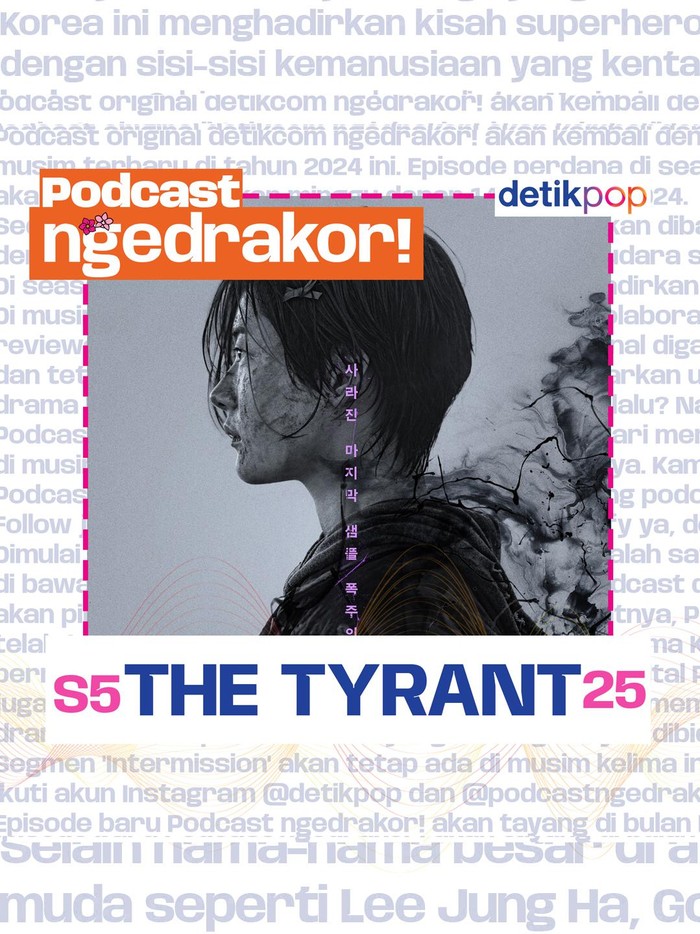 Podcast ngedrakor! episode The Tyrant.