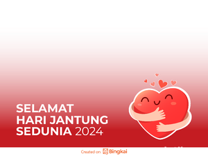 10 Twibbon Hari Jantung Sedunia 2024 Baru dan Gratis, Bagikan ke Medsos