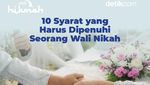 10 Syarat yang Harus Dipenuhi Seorang Wali Nikah