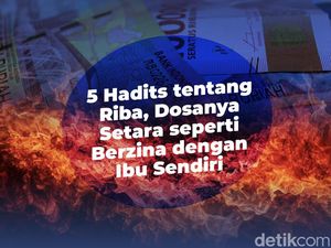 5 Hadits tentang Riba, Dosanya seperti Berzina dengan Ibu Sendiri