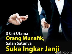 3 Ciri Utama Orang Munafik, Salah Satunya Suka Ingkar Janji