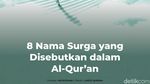 8 Nama Surga yang Disebutkan dalam Al-Quran