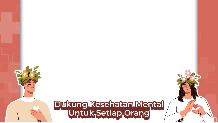 Twibbon Hari Kesehatan Mental Sedunia 2024