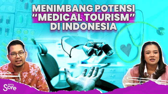 Menimbang Potensi Medical Tourism di Indonesia