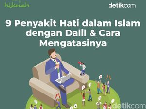 9 Penyakit Hati dalam Islam dengan Dalil & Cara Mengatasinya