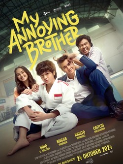 My Annoying Brother: Kasih Kakak Sepanjang Hayat