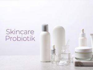 Mengenal Skincare dengan Probiotik yang Tren di 2024, Ini Manfaatnya untuk Kulit