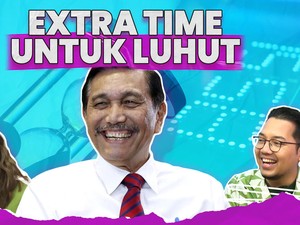 Extra Time untuk Luhut