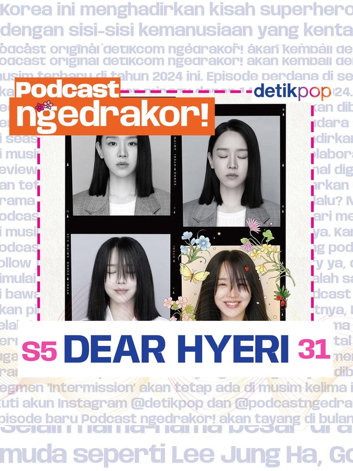 Podcast ngedrakor! Podcast ngedrakor! episode Dear Hyeri.