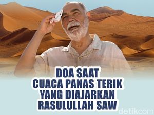 Doa saat Cuaca Panas Terik yang Diajarkan Rasulullah SAW
