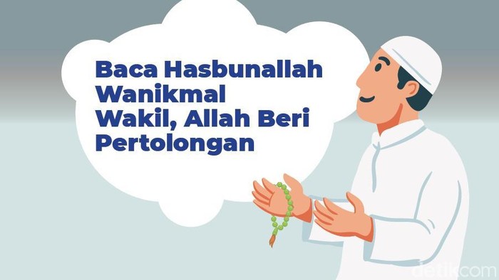 Arti Hasbunallah Wanikmal Wakil Lengkap Makna dan Keutamaannya