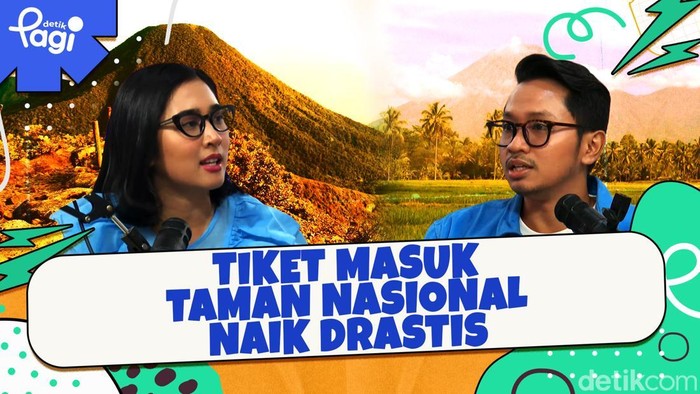 Detik Pagi edisi Selasa, 5 November 2024 membahas Tiket Masuk Taman Nasional Naik Drastis