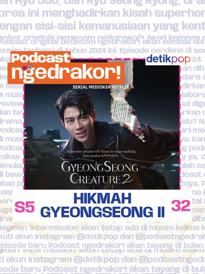 Podcast ngedrakor! Podcast ngedrakor! episode Gyeongseong Creature 2.