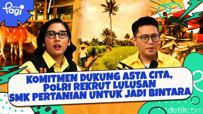 Detik Pagi edisi Jumat, 8 November 2024 membahas Komitmen Dukung Asta Cita, Polri Rekrut Lulusan SMK Pertanian untuk Jadi Bintara