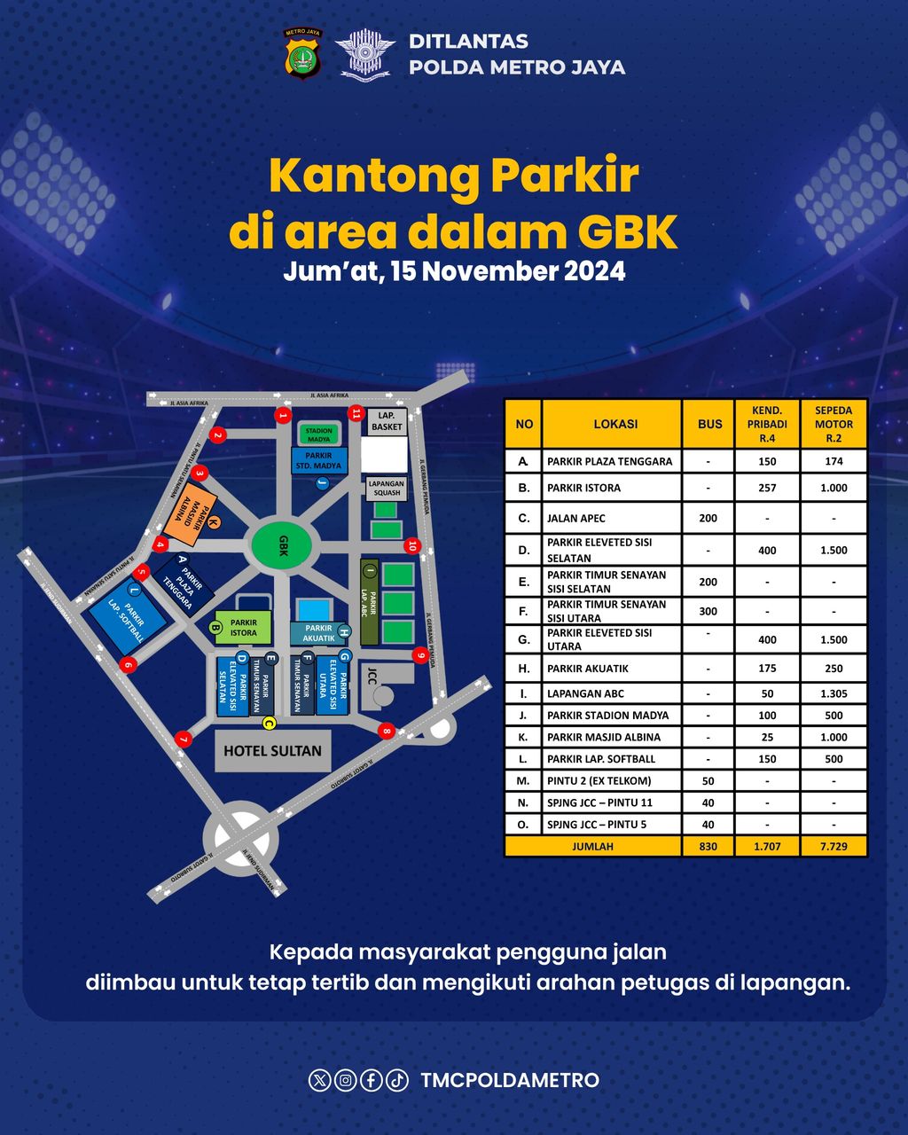 Rekayasa Lalu Lintas Ruas Jalan Seputaran Stadion GBK Senayan Jakpus dalam rangka Pertandingan Kualifikasi Piala Dunia 2026 antara Indonesia Vs Jepang yang dilaksanakan pada Hari Jumat, 15 November 2024 Pukul 18.00 - 22.00 WIB. (X @TMCPoldaMetro)