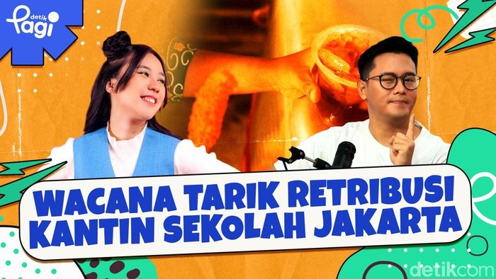 Detik Pagi edisi Senin, 25 November 2024 membahas Wacana Tarik Retribusi Kantin Sekolah Jakarta