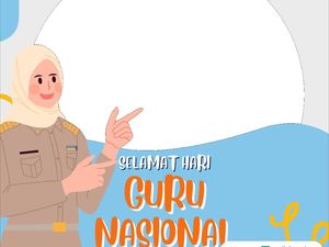 29 Twibbon Hari Guru Nasional 2024 Terbaru serta Contoh Ucapannya, Pilih Yuk!