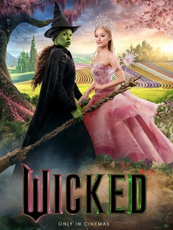 Wicked (IMAX): Kisah Rahasia Tentang Si Penyihir Jahat