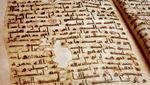 Ini 7 Al-Quran Tertua, Ditulis Pada Zaman Khalifah Utsman bin Affan